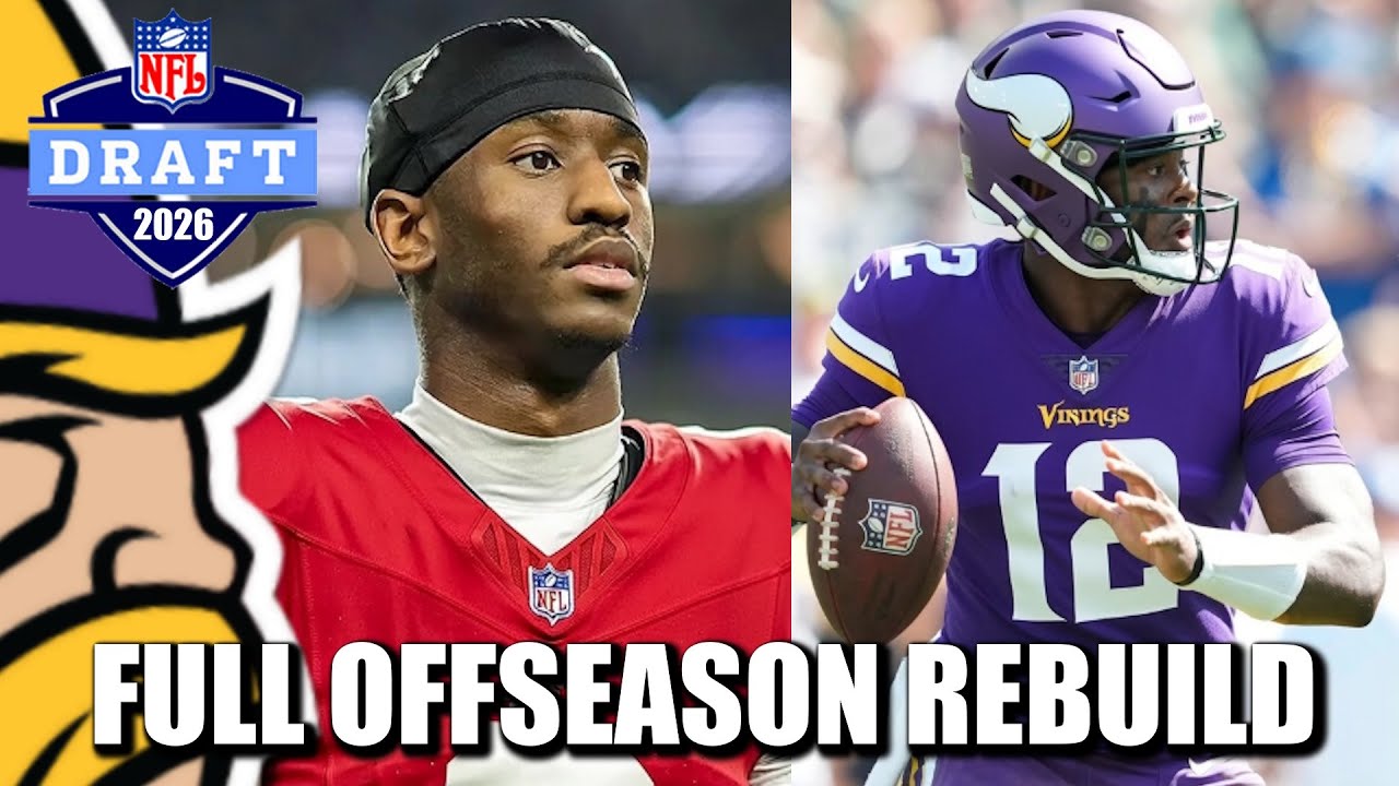 Minnesota Vikings FULL Offseason Rebuild