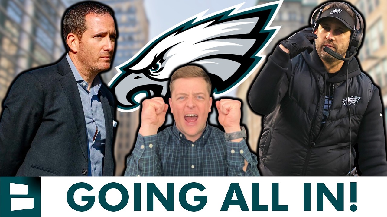 LET'S GO! The Philadelphia Eagles Are GOING ALL-IN! + Eagles Trade Rumors On Tanner McKee, Schwartz