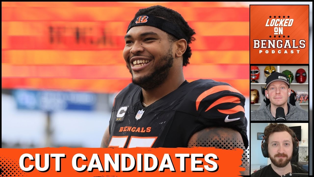Analyzing Bengals' Top Cut Candidates: Who Should Stay and Who Should Go?