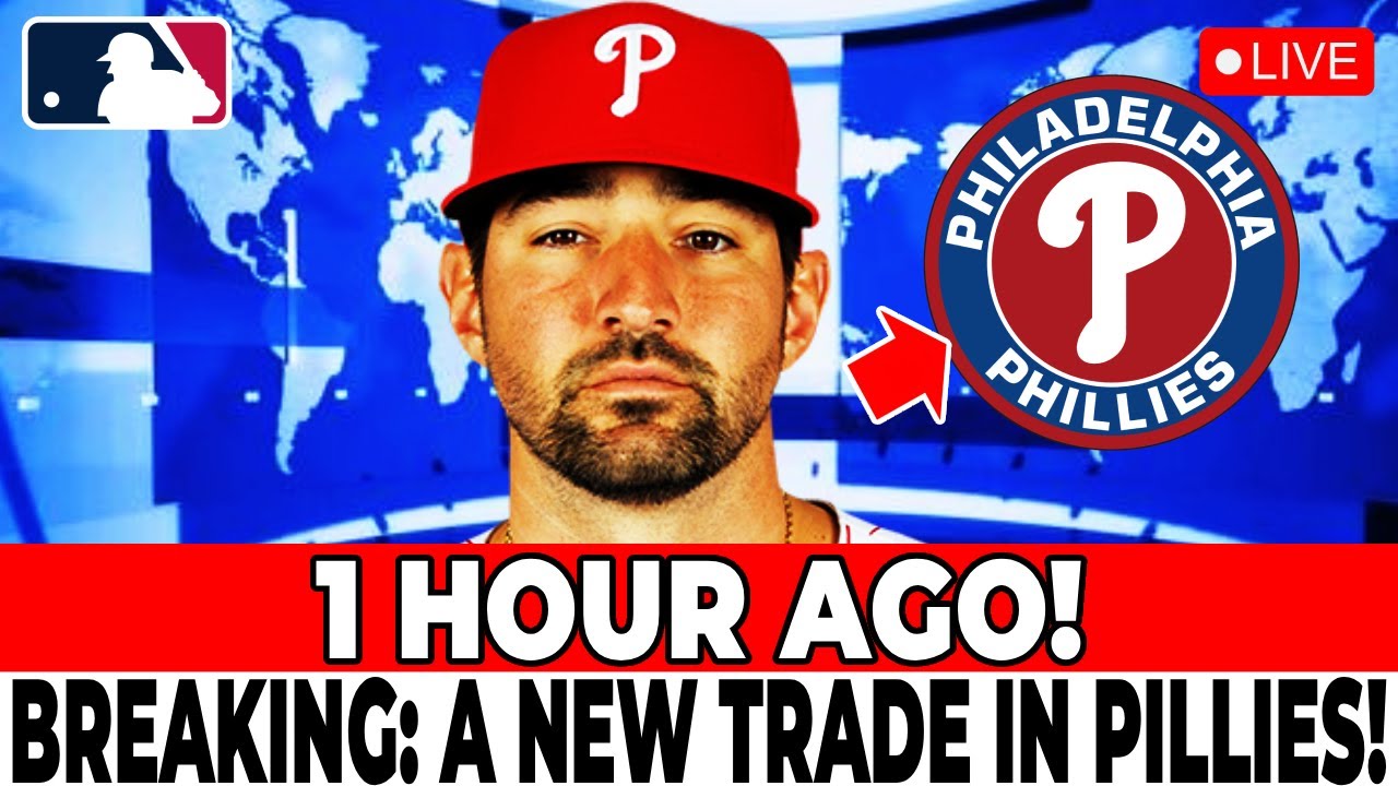 A TRADE ANNOUNCED! RUMORS OF A TRADE INVOLVING A PHILLIES VETERAN! PHILADELPHIA PHILLIES NEWS