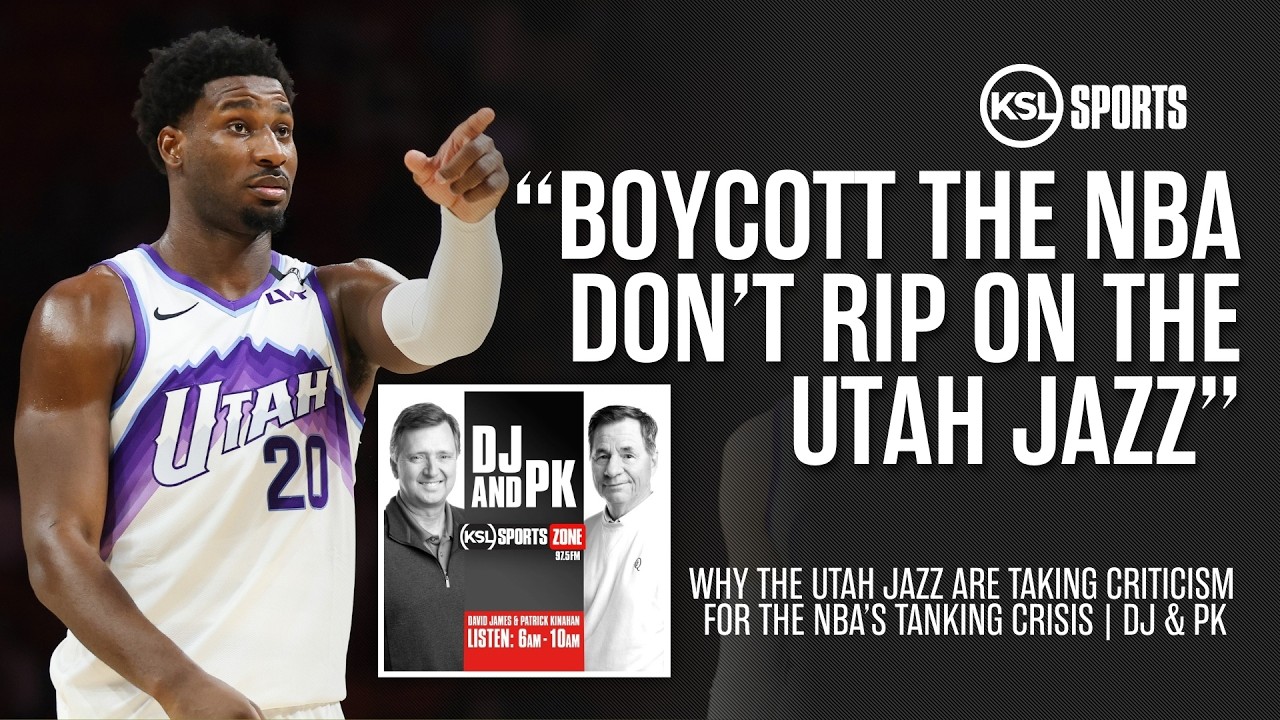 The NBA Tanking Crisis: The Truth on Why the Utah Jazz are Being Scapegoated | DJ & PK