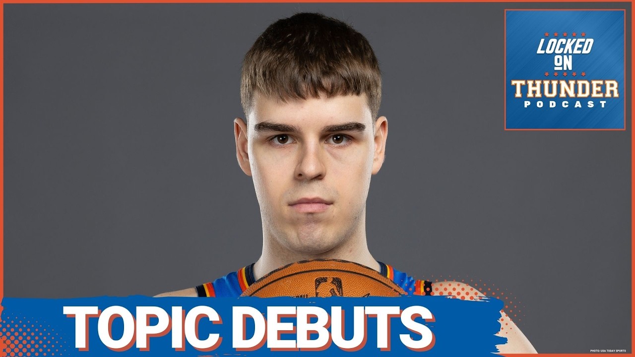 Nikola Topic Debuts | OKC Thunder Have a TON Of Options in 2026 NBA Draft