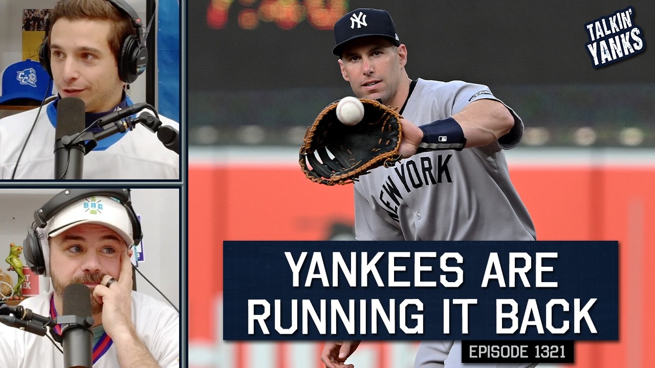 The Yankees Really are Running It Back | 1321