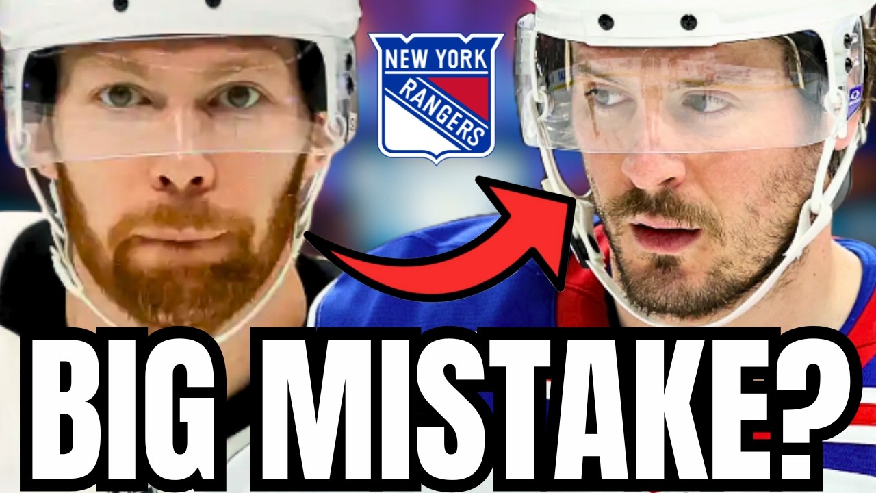 did the NEW YORK RANGERS make a BIG MISTAKE?