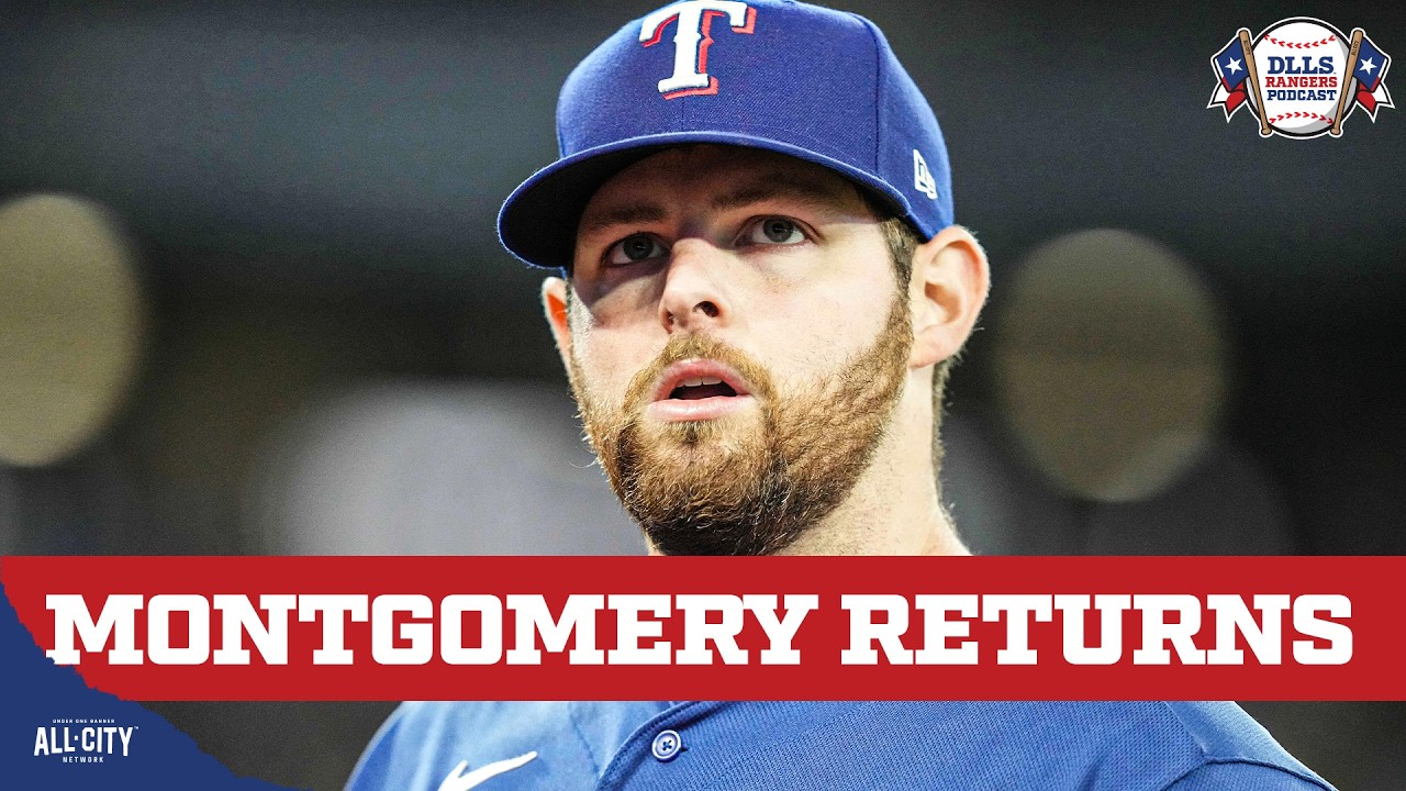 Jordan Montgomery Returns To Rangers As Rotation Depth Becomes Priority | DLLS Rangers Podcast