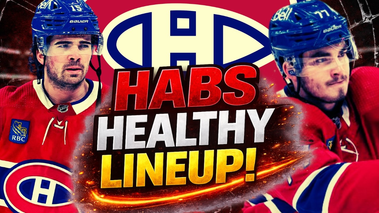 Projected Montreal Canadiens Lineup When Everyone Returns | Full Breakdown