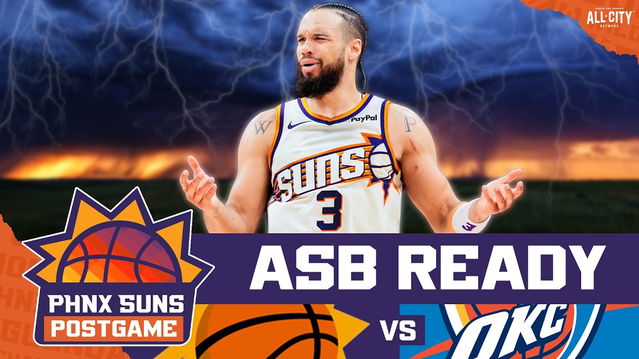 POSTGAME: Phoenix Suns MISSING Booker & Green In OKC Loss - Remain 9 Games ABOVE .500