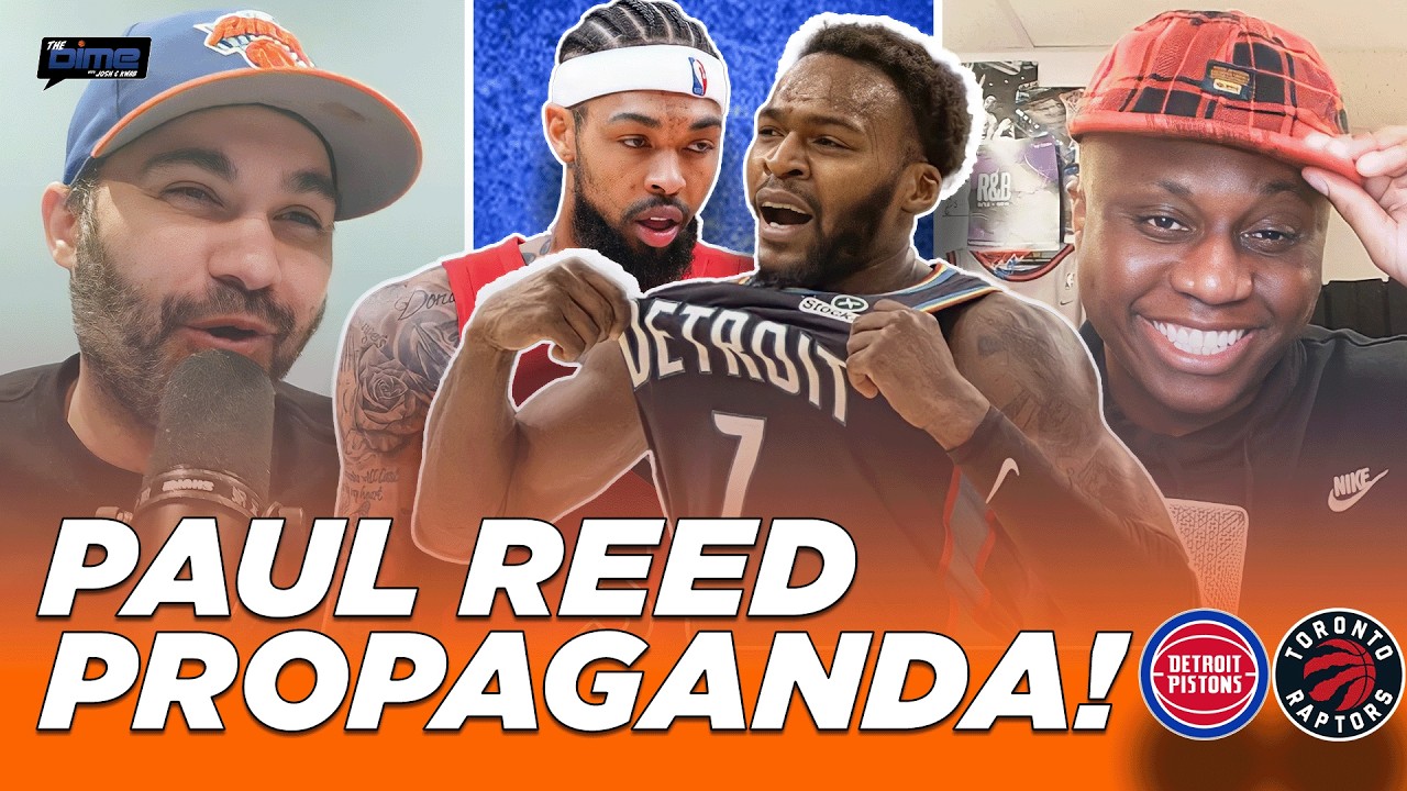 Pistons-Raptors Reaction: Paul Reed DOMINATES! Detroit NBA's BEST | The Dime With Josh and Kwab