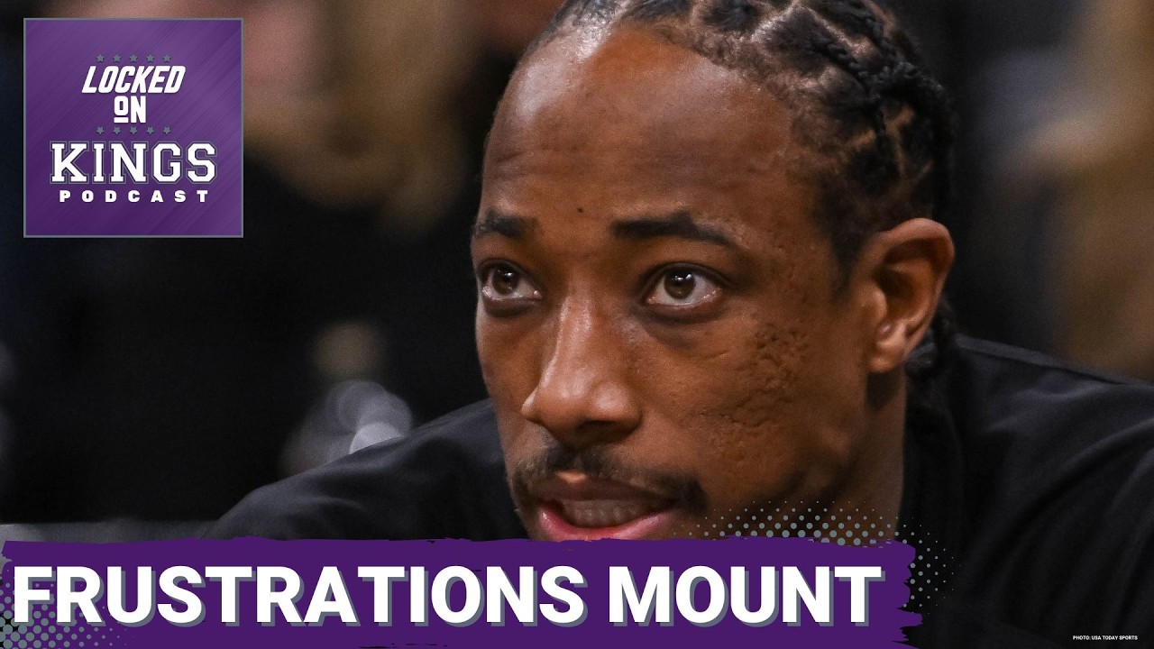 DeMar DeRozan LOSES COOL, chucks water bottle in latest Kings loss | Locked On Kings