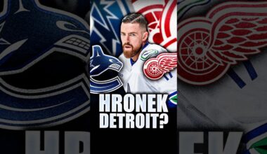 CANUCKS & RED WINGS TRADE? FILIP HRONEK BACK TO DETROIT? LET'S DISCUSS…