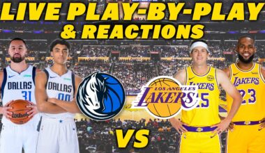 Dallas Mavericks vs Los Angeles Lakers | Live Play-By-Play & Reactions