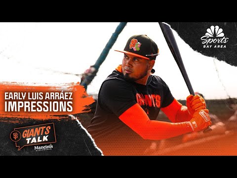 Giants Talk: Breaking down early impressions of Luis Arráez in spring training | NBC Sports Bay Area