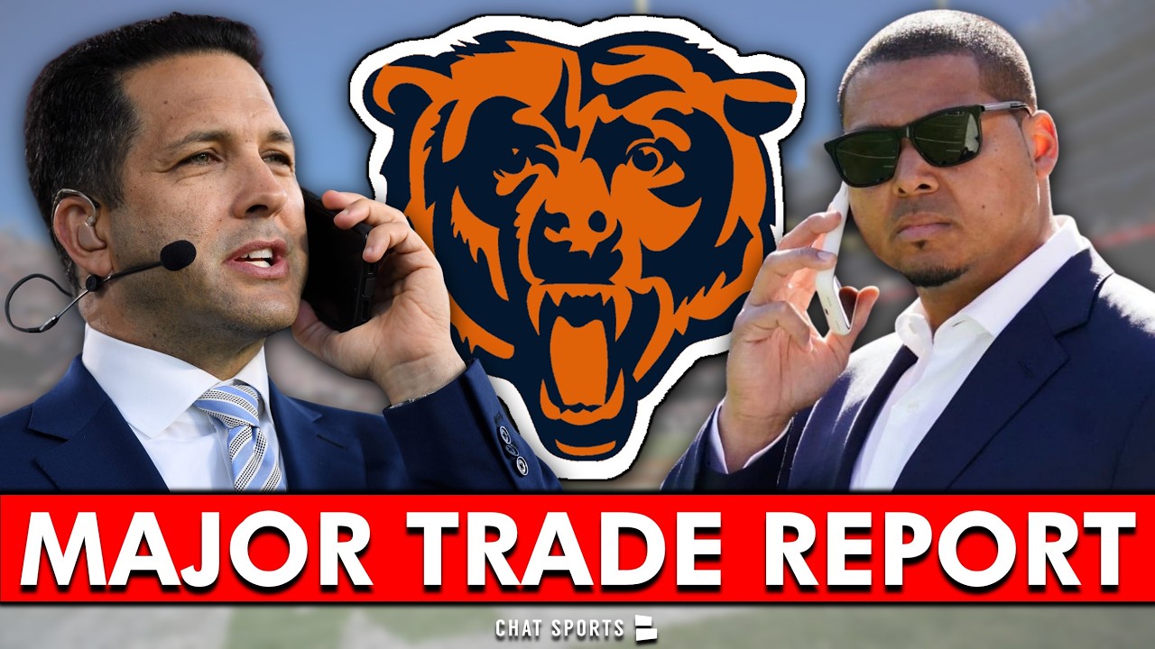 MAJOR NFL Trade Rumors From Adam Schefter That Could Impact The Chicago Bears