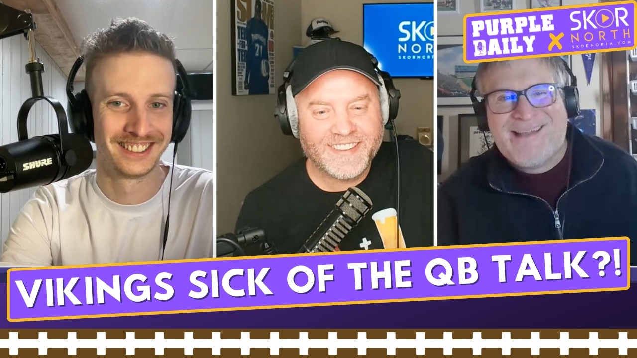 Are Minnesota Vikings fans SICK of talking about quarterbacks?