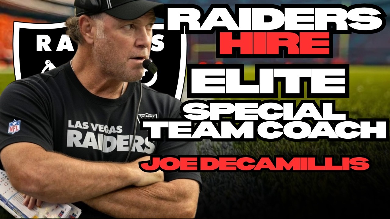 Breaking News: Raiders hire Joe decamillis | Make Perfect Hire to Fix a HUGE Problem!