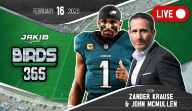 Birds 365: A Philadelphia Eagles Show | Monday, February 16th 2026