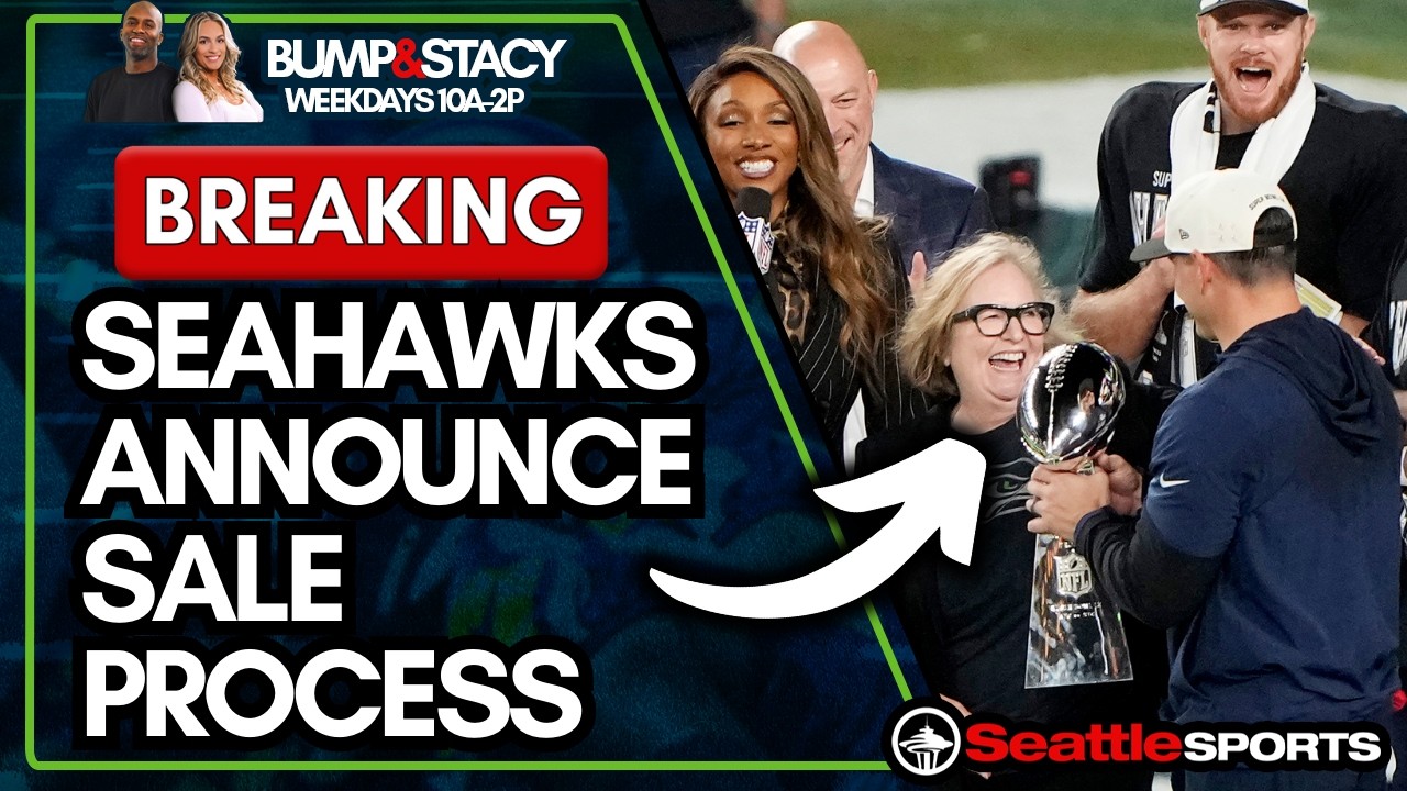 BREAKING: Seahawks Announce Sale Process A Of Team | Seattle Sports