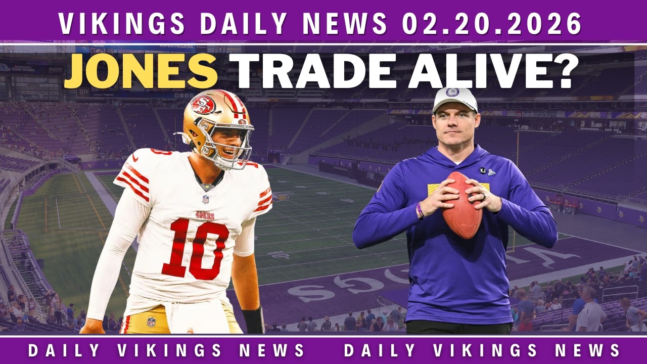 Vikings Daily News: Mac Jones Trade Alive? KOC & Rob B. Not Talking at the Combine? 2-20-2026