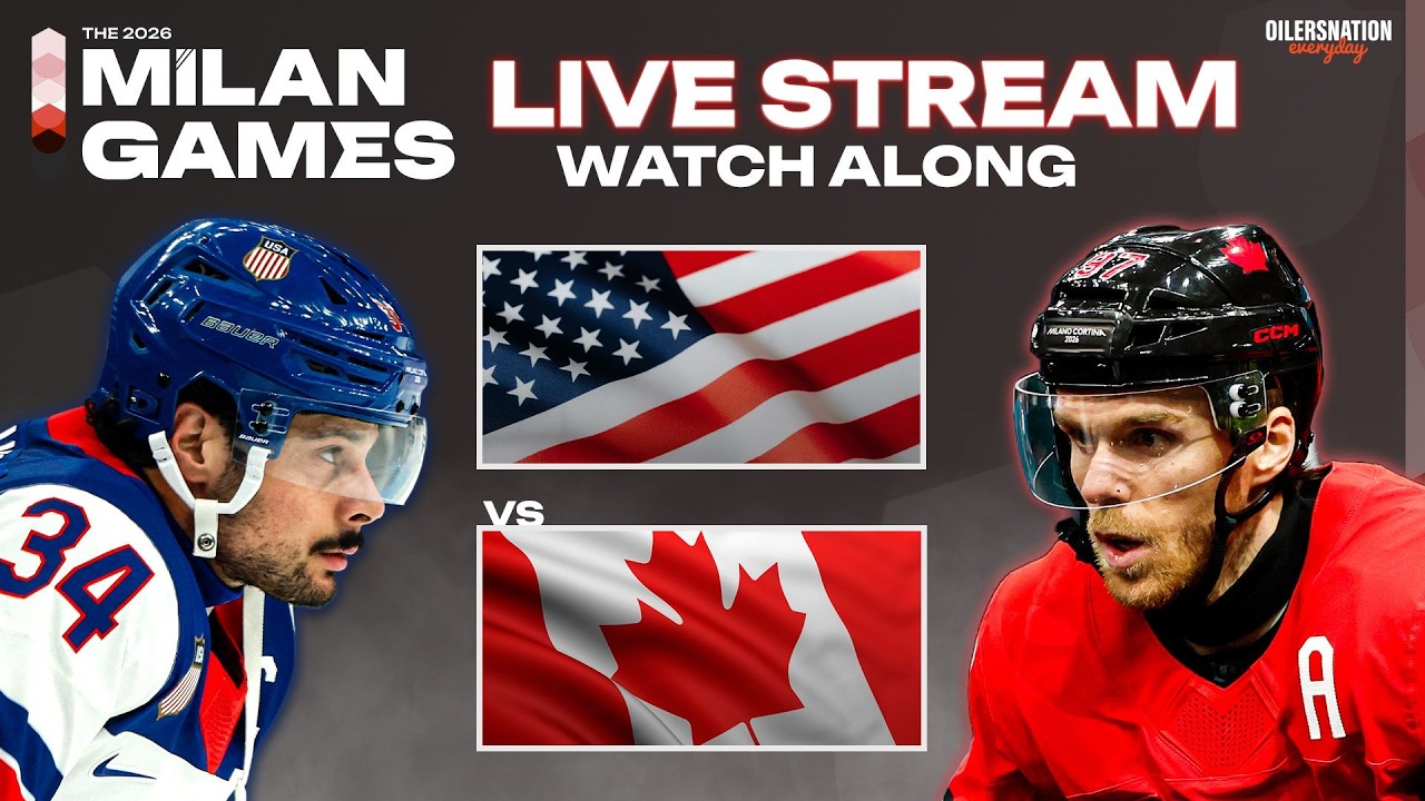 CANADA vs USA - GOLD MEDAL LIVE STREAM: Milan Olympics | Oilersnation Everyday with Tyler & Liam