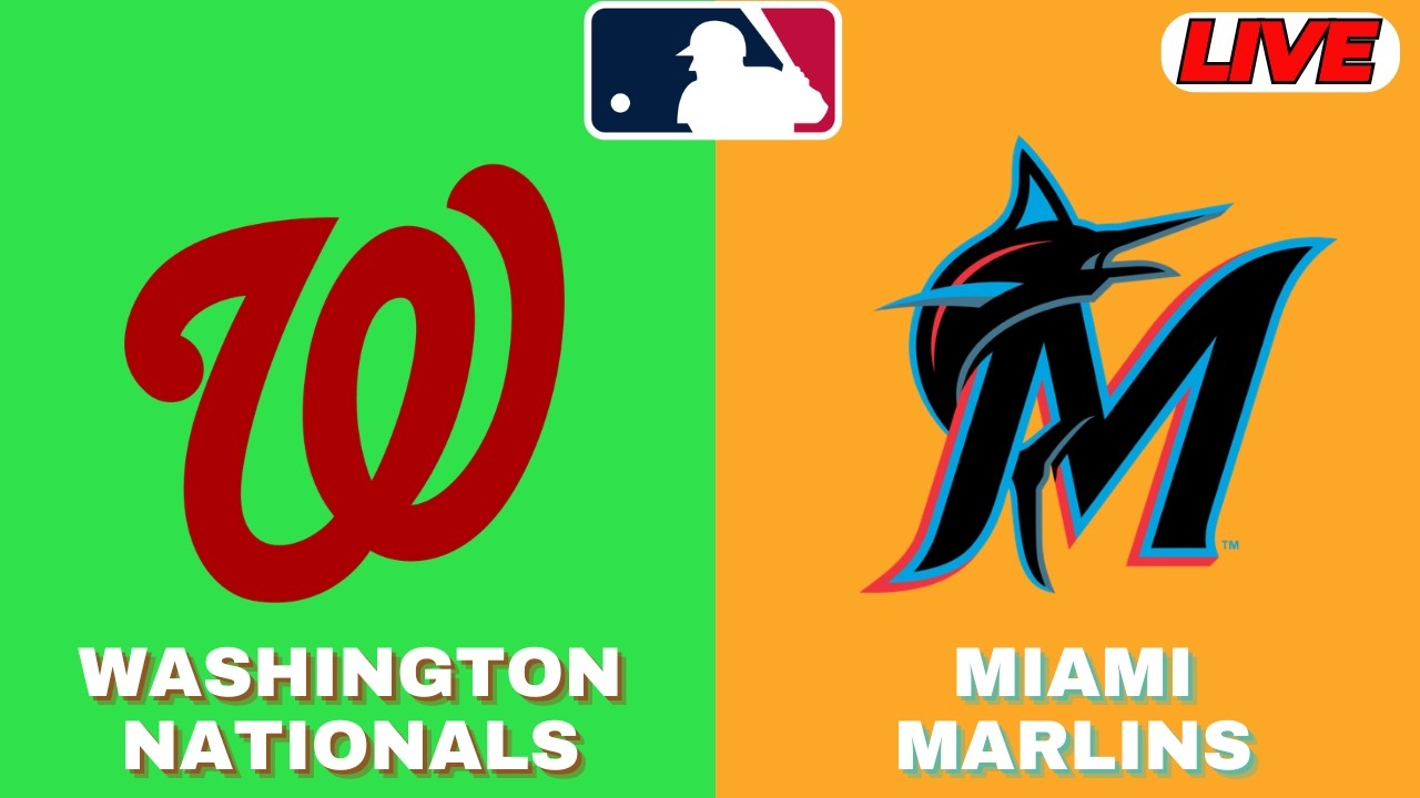 🔴LIVE : Washington Nationals Vs Miami Marlins | MLB 2026 | MLB Live Baseball Score
