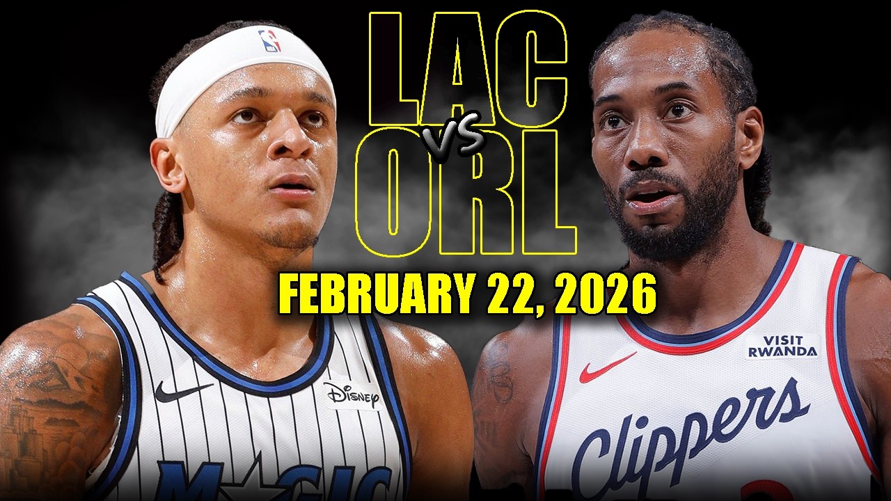 Los Angeles Clippers vs Orlando Magic Full Game Highlights – February 22, 2026 | NBA Season