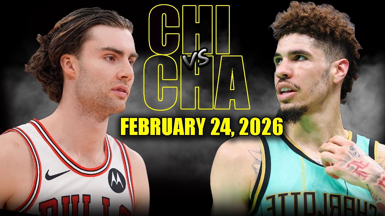 Charlotte Hornets vs Chicago Bulls Full Game Highlights – February 24, 2026 | NBA Season