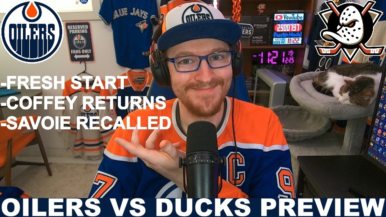 Pre-Game Report: Edmonton Oilers vs Anaheim Ducks