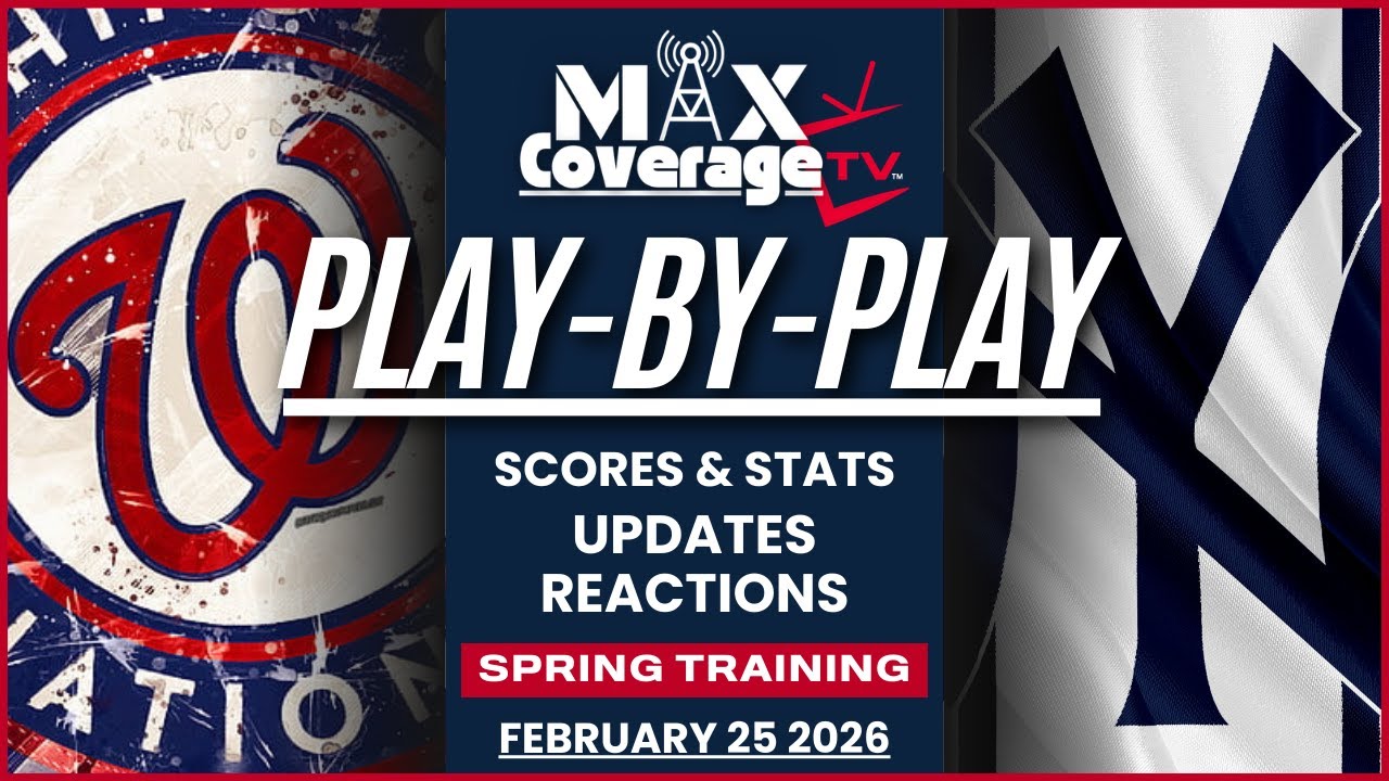 🔴LIVE -Washington Nationals vs New York Yankees - Play-By-Play - Spring Training (2/25/26)