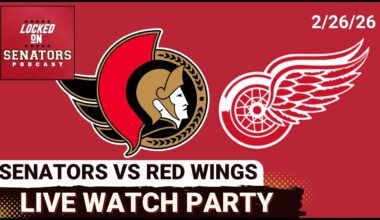 LIVE: Ottawa Senators vs Detroit Red Wings - NHL Watch Party - February 26, 2026