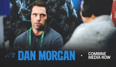 Dan Morgan talks about NFL Scouting Combine strategy and draft priorities | Carolina Panthers