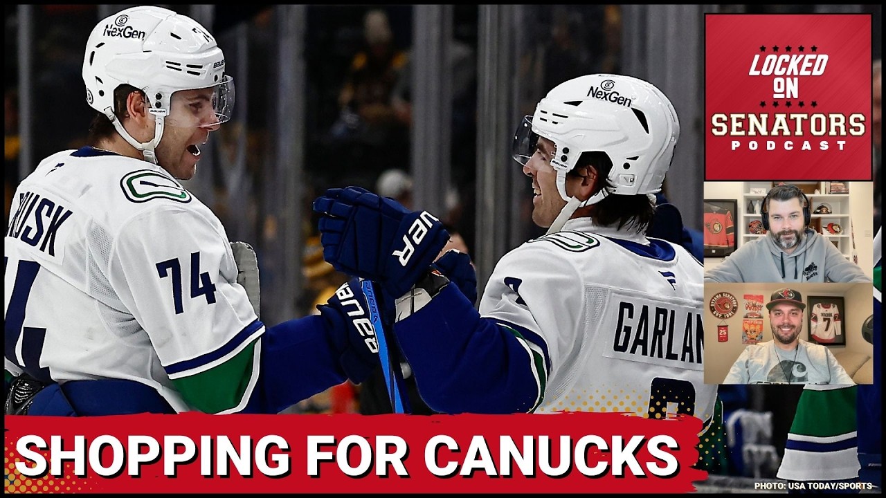 Overtime Frustration AGAIN For The Ottawa Senators + Are The Vancouver Canucks A Good Trade Partner?