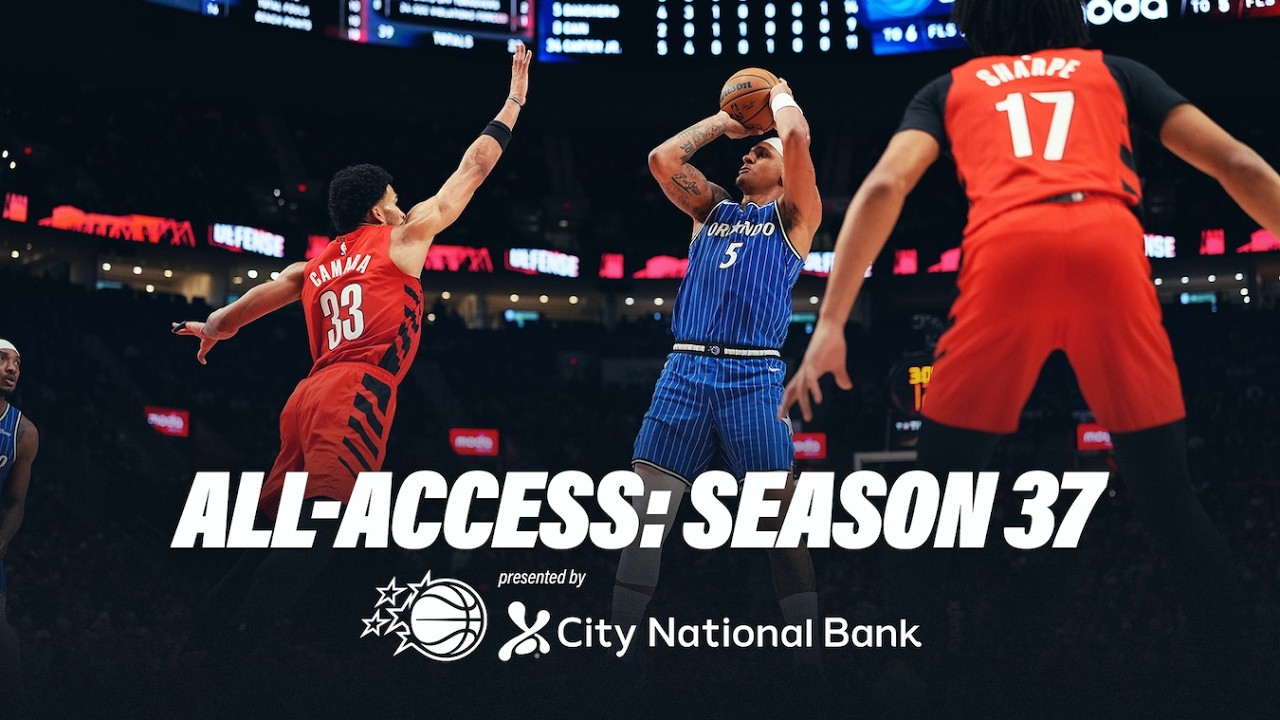 Orlando Magic All Access: The Grind Presented by City National Bank