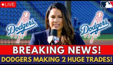 NOW! DODGERS MAKING 2 BIG TRADES IN THE MLB! SEE WHO'S OUT AND WHO'S COMING IN! DODGERS NEWS