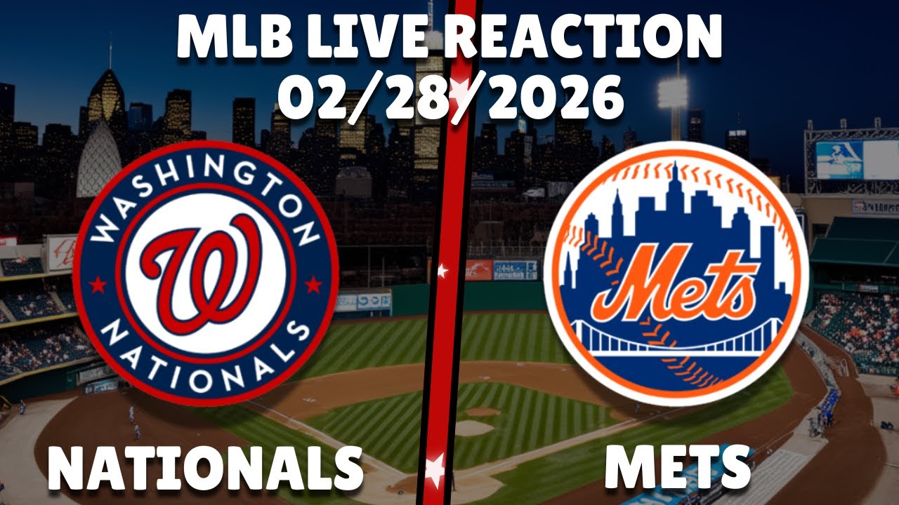 Mets vs Nationals | New York Mets vs Washington Nationals | Live Reaction & Play-by-Play