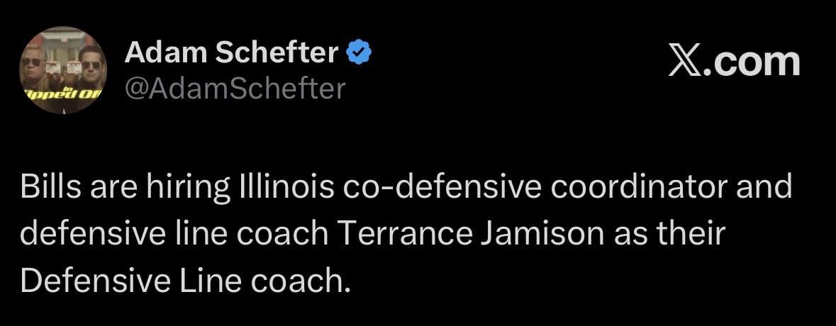[Schefter] Bills are hiring Illinois co-defensive coordinator and defensive line coach Terrance Jamison as their Defensive Line coach.