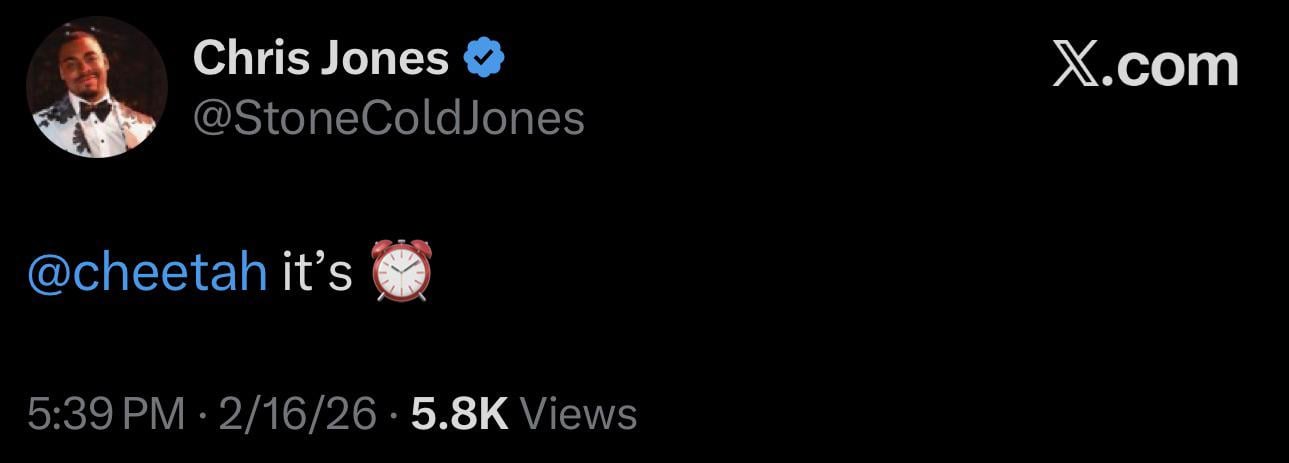 [Chris Jones] @cheetah it’s ⏰