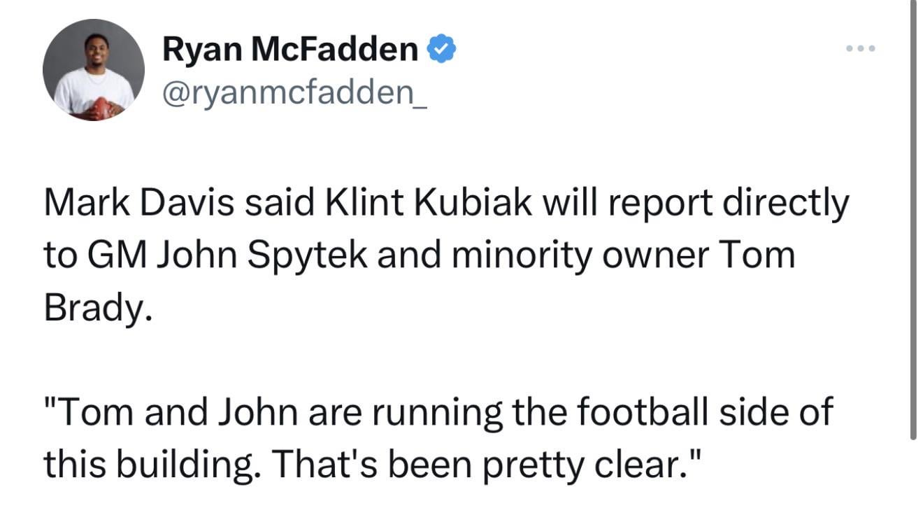 Klint Kubiak will report directly to Tom Brady and John Spytek. Mark Davis is stepping aside and letting the new generation take over football operations