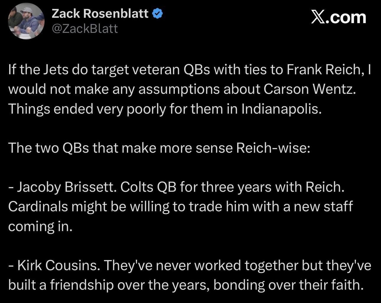 [Rosenblatt] Jacoby Brissett and Kirk Cousins are the two names that make sense if the Jets target veteran QBs with ties to Frank Reich.