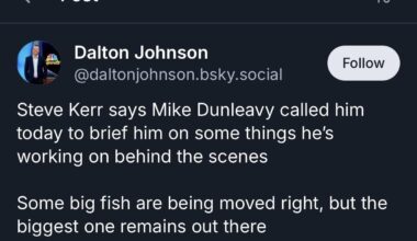 [Johnson] Steve Kerr says Mike Dunleavy called him today to brief him on some things he's working on behind the scenes