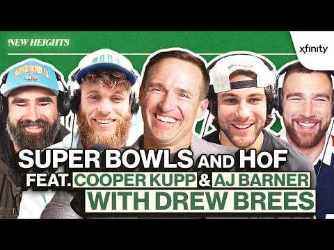 Drew on the New Heights podcast.