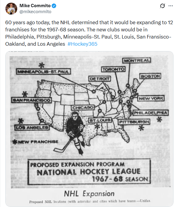 [Commito] 60 years ago today, the NHL determined that it would be expanding to 12 franchises for the 1967-1968 season.