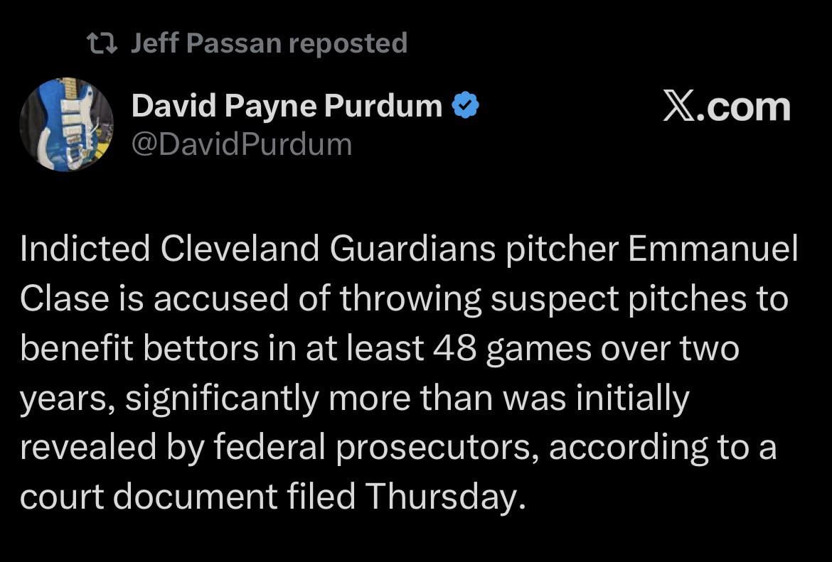 [DavidPurdum] Indicted Cleveland Guardians pitcher Emmanuel Clase is accused of throwing suspect pitches to benefit bettors in at least 48 games over two years, significantly more than was initially revealed by federal prosecutors, according to a court document filed Thursday.