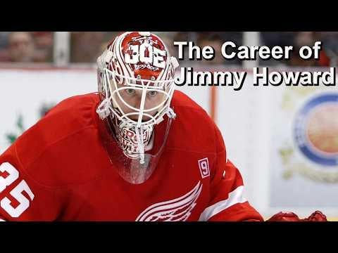 The Hockey Guy - The Career of Jimmy Howard