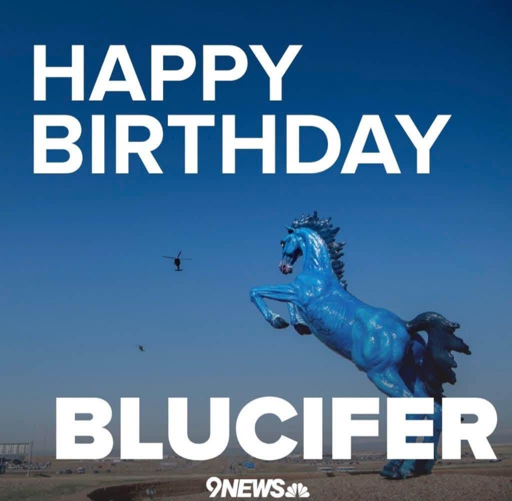 HAPPY BIRTHDAY AND HAIL BLUCIFER!