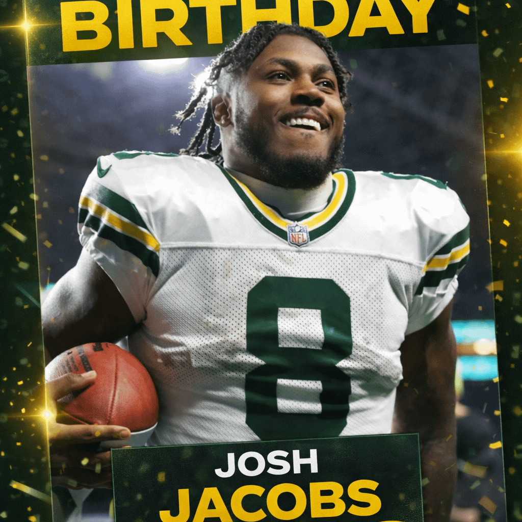 Happy Birthday Josh Jacobs!