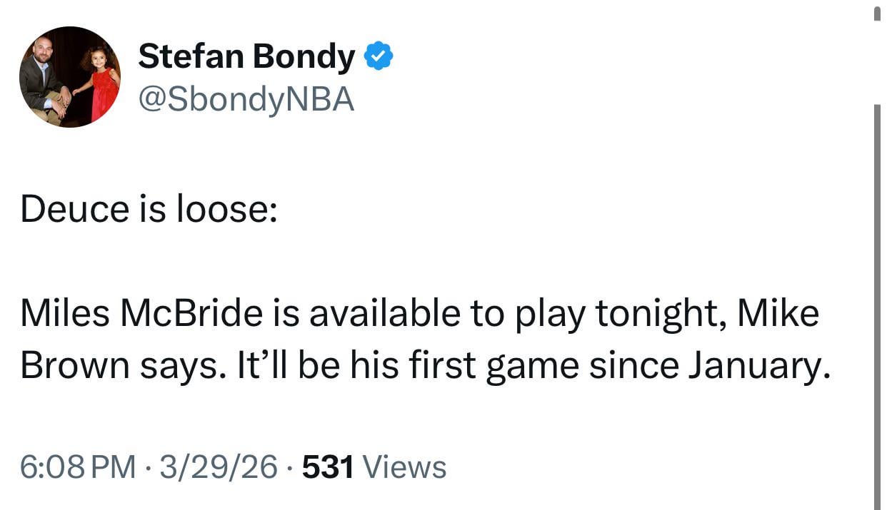[Bondy] Miles McBride is available to play tonight, Mike Brown says. It’ll be his first game since January.