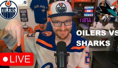 Edmonton Oilers vs San Jose Sharks LIVE | FAN REACTION & COMMENTARY