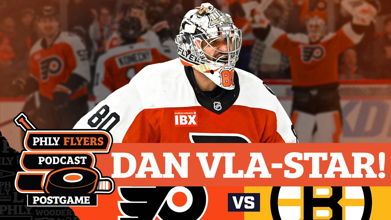 Dan Vladar STELLAR in Flyers 3-1 win over David Pastrnak's Bruins | PHLY Flyers Postgame