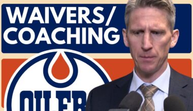 Edmonton Oilers News: Major Waivers Moves | Coaching | LTIR Situation