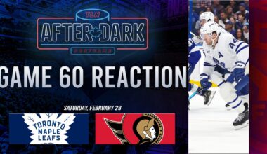 Toronto Maple Leafs vs Ottawa Senators Postgame Show | Game 60 | After Dark